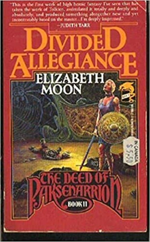 Book cover for "Divided Allegiance" by Elizabeth Moon