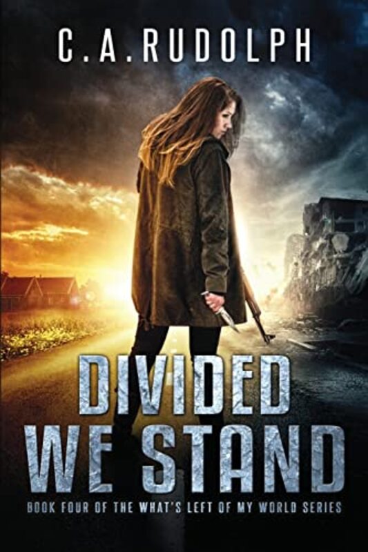 Book cover for "Divided We Stand" by CA Rudolph