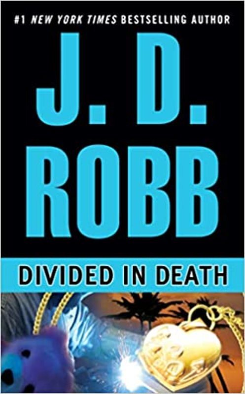 Book cover for "Divided in Death" by JD Robb