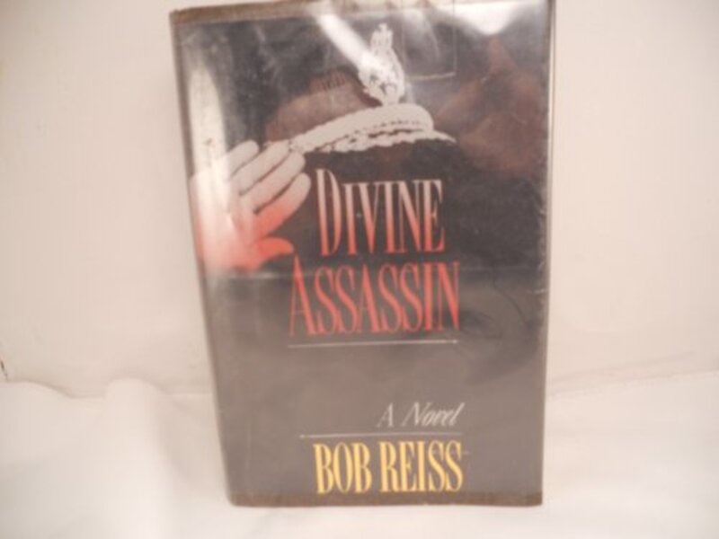 Book cover for "Divine Assassin" by Bob Reiss