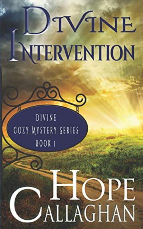 Book cover for "Divine Intervention" by Hope Callaghan