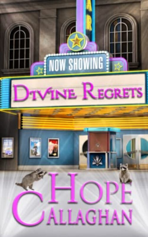 Book cover for "Divine Regrets" by Hope Callaghan