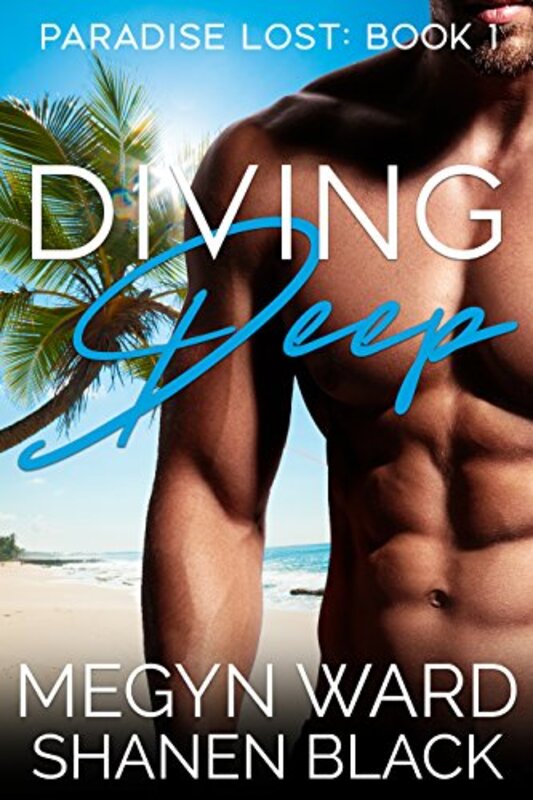 Book cover for "Diving Deep" by Megyn Ward