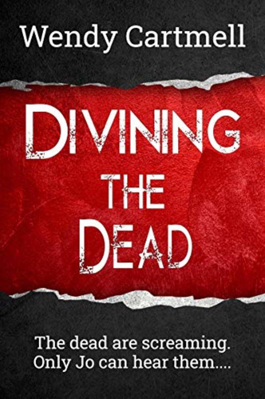 Book cover for "Divining the Dead" by Wendy Cartmell