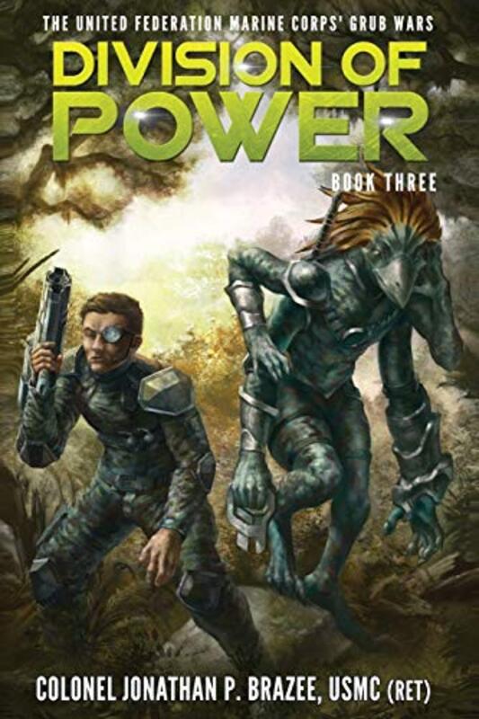 Book cover for "Division of Power" by Jonathan P Brazee
