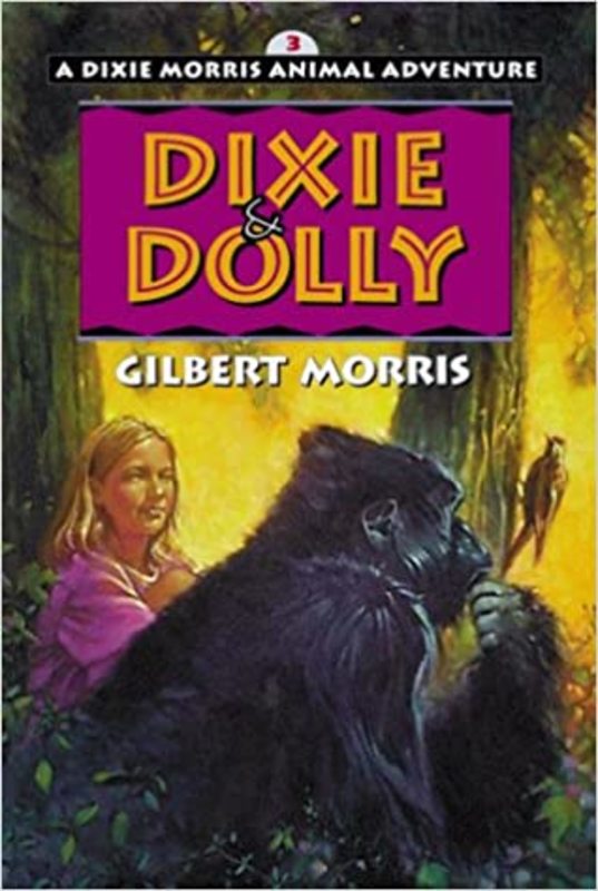 Book cover for "Dixie and Dolly" by Gilbert Morris
