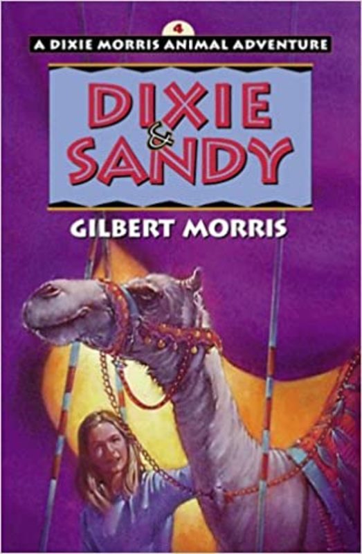 Book cover for "Dixie and Sandy" by Gilbert Morris