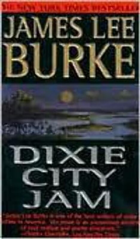 Book cover for "Dixie City Jam" by James Lee Burke