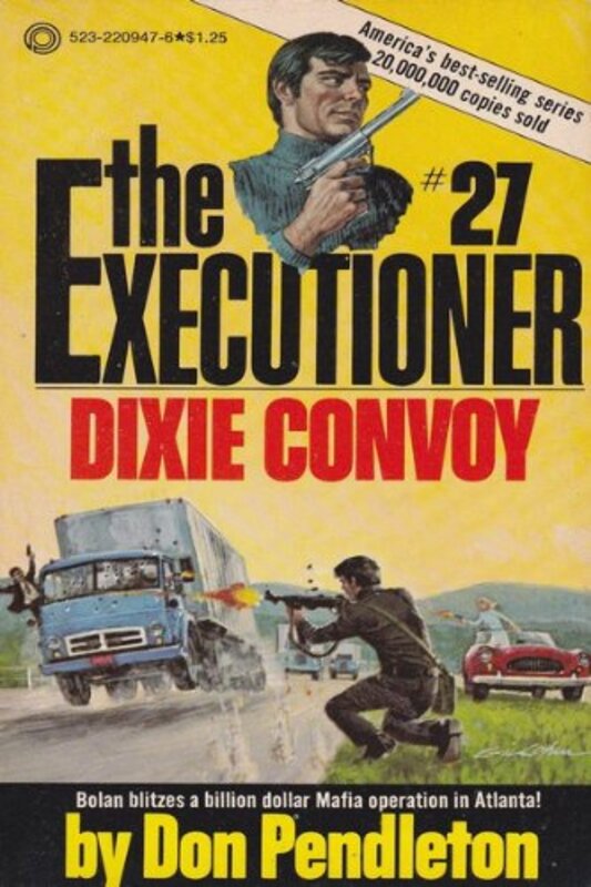 Book cover for "Dixie Convoy" by Don Pendleton