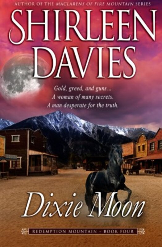 Book cover for "Dixie Moon" by Shirleen Davies
