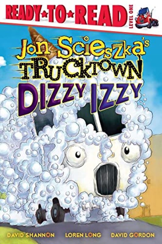 Book cover for "Dizzy Izzy" by Jon Scieszka