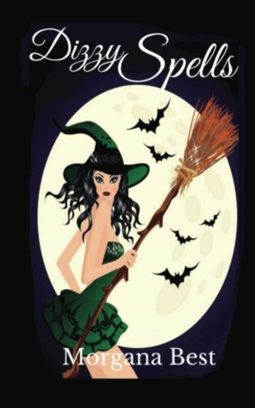Book cover for "Dizzy Spells" by Morgana Best