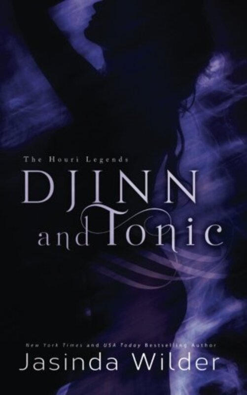 Book cover for "Djinn and Tonic" by Jasinda Wilder
