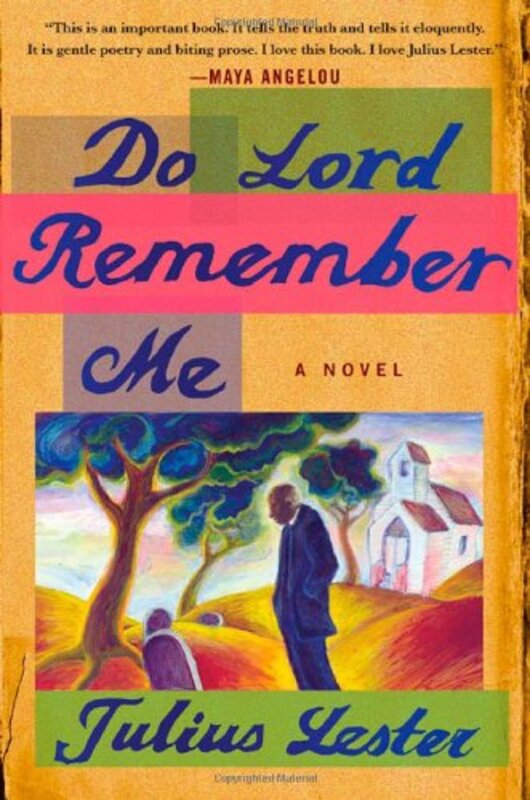 Book cover for "Do Lord Remember Me" by Julius Lester