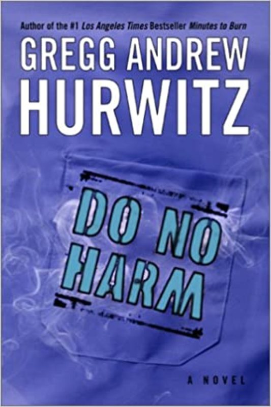 Book cover for "Do No Harm" by Gregg Hurwitz