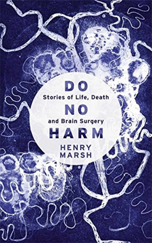 Book cover for "Do No Harm" by Henry Marsh
