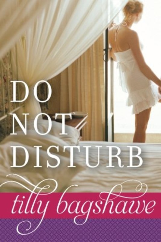 Book cover for "Do Not Disturb" by Tilly Bagshawe