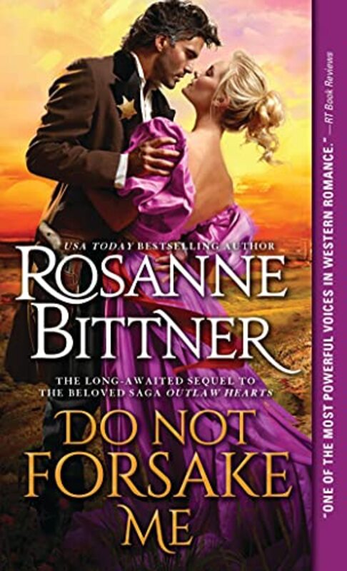 Book cover for "Do Not Forsake Me" by Rosanne Bittner