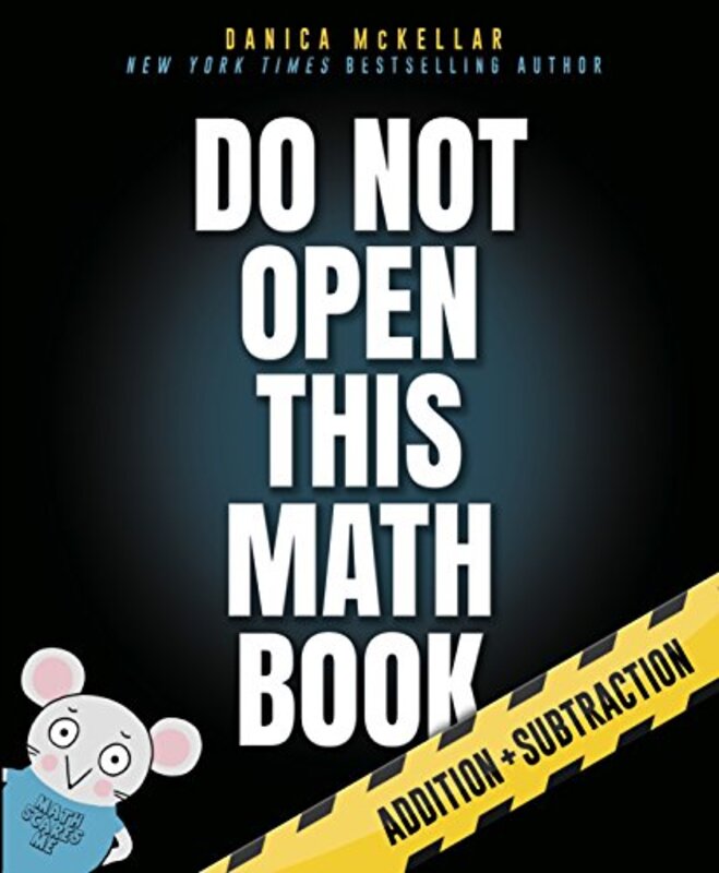 Book cover for "Do Not Open This Math Book" by Danica McKellar
