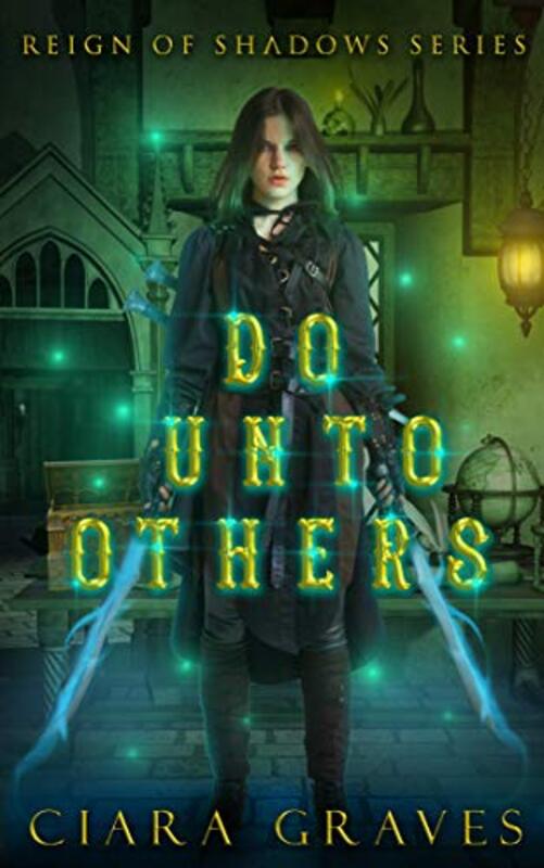 Book cover for "Do Unto Others" by Ciara Graves