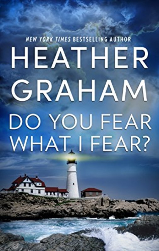 Book cover for "Do You Fear What I Fear?" by Heather Graham