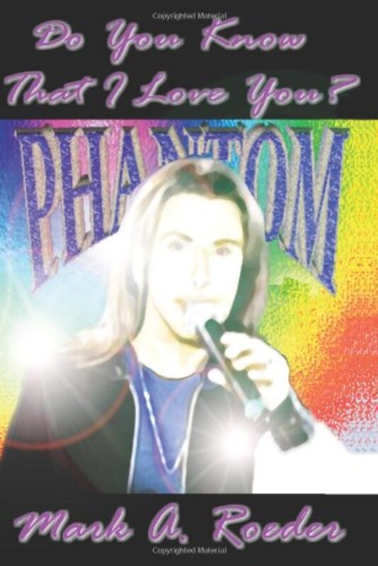 Book cover for "Do You Know That I Love You?" by Mark A Roeder