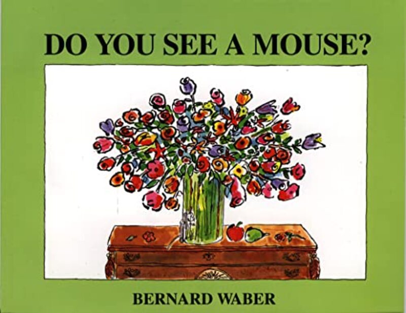 Book cover for "Do You See a Mouse?" by Bernard Waber