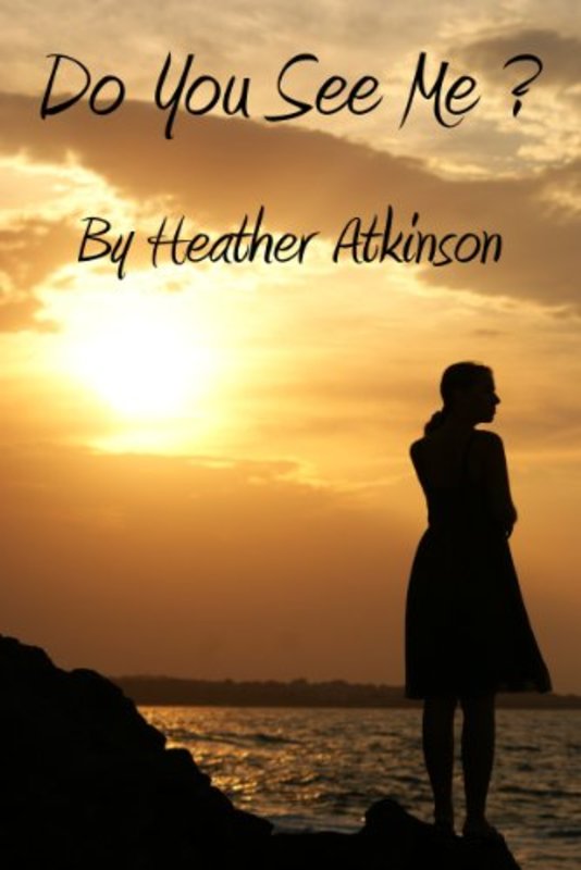 Book cover for "Do You Seee Me?" by Heather Atkinson