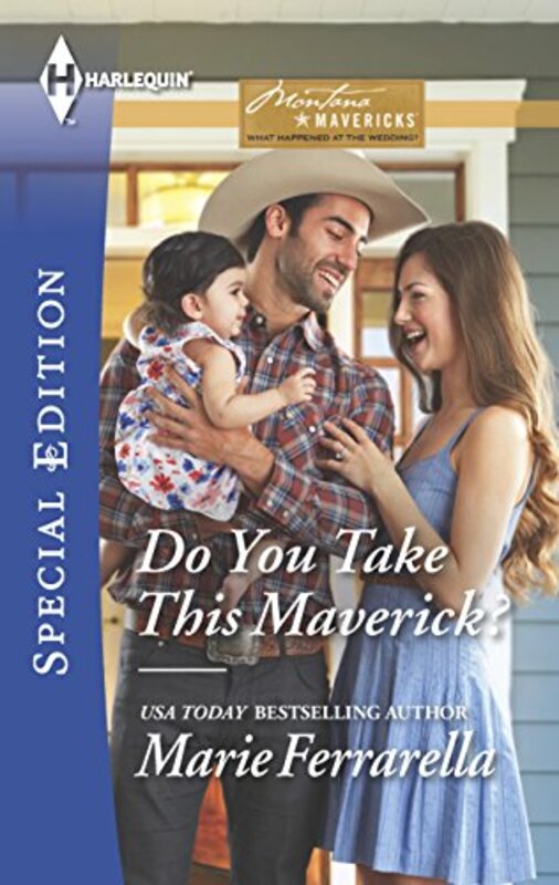 Book cover for "Do You Take This Maverick?" by Marie Ferrarella