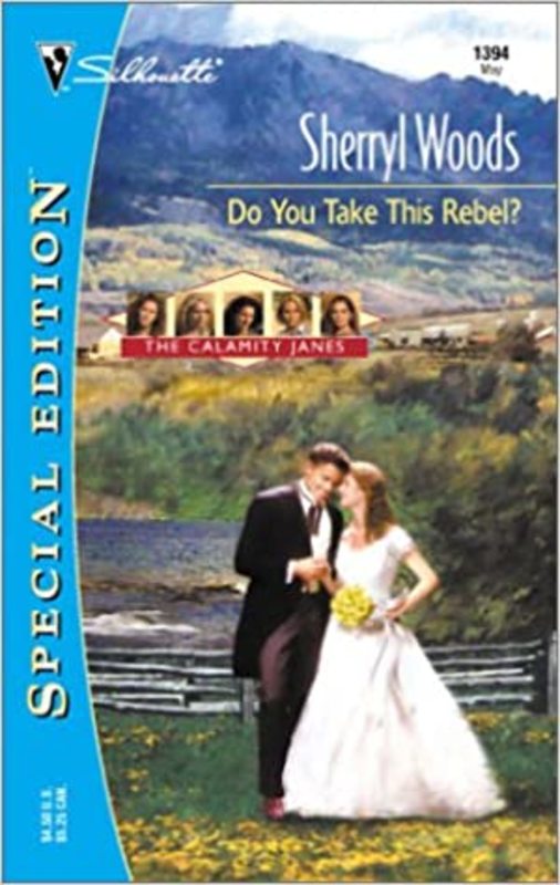 Book cover for "Do You Take this Rebel?" by Sherryl Woods