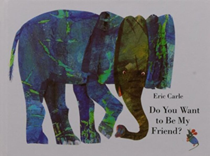Book cover for "Do You Want to Be My Friend?" by Eric Carle