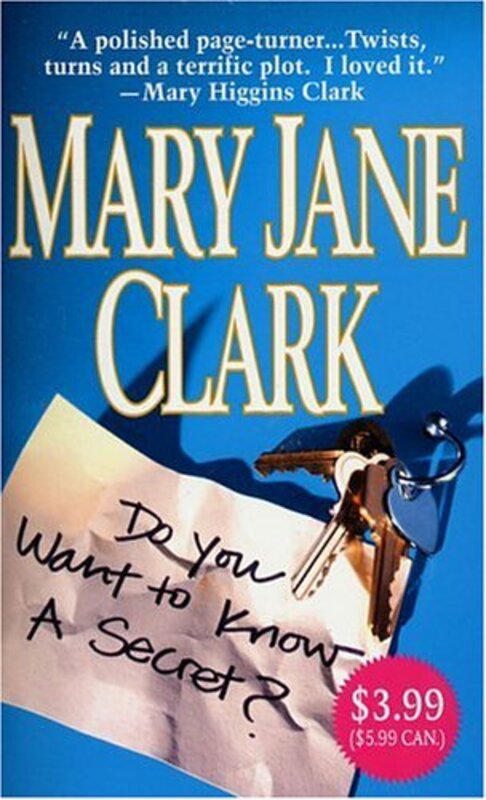 Book cover for "Do You Want to Know a Secret?" by Mary Jane Clark