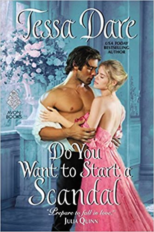 Book cover for "Do You Want to Start a Scandal" by Tessa Dare