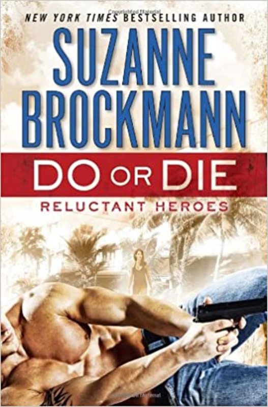 Book cover for "Do or Die" by Suzanne Brockmann