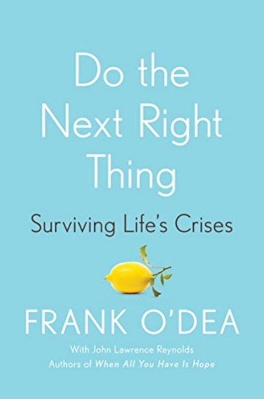 Book cover for "Do the Next Right Thing" by John Lawrence Reynolds