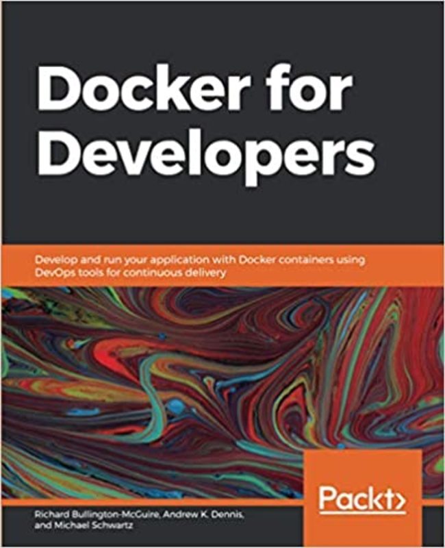 Book cover for "Docker for Developers" by Richard Bullington-McGuire