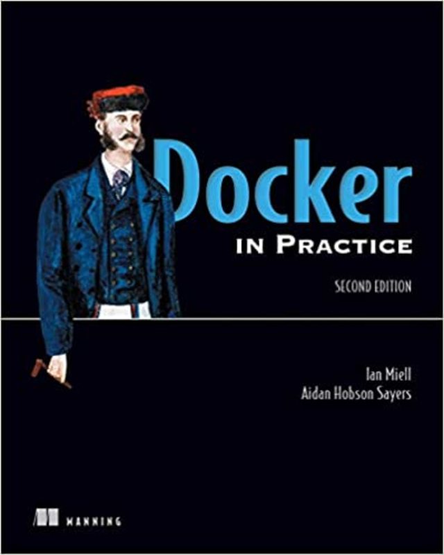 Book cover for "Docker in Practice" by Ian Miell