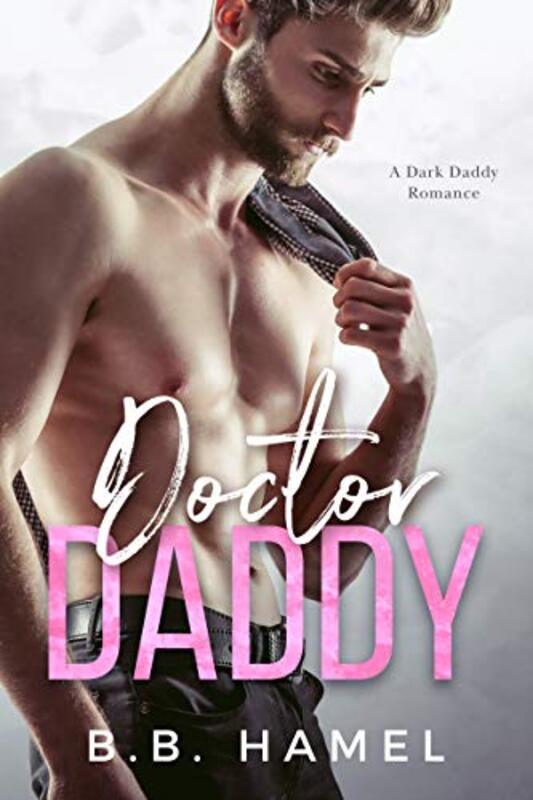 Book cover for "Doctor Daddy" by BB Hamel