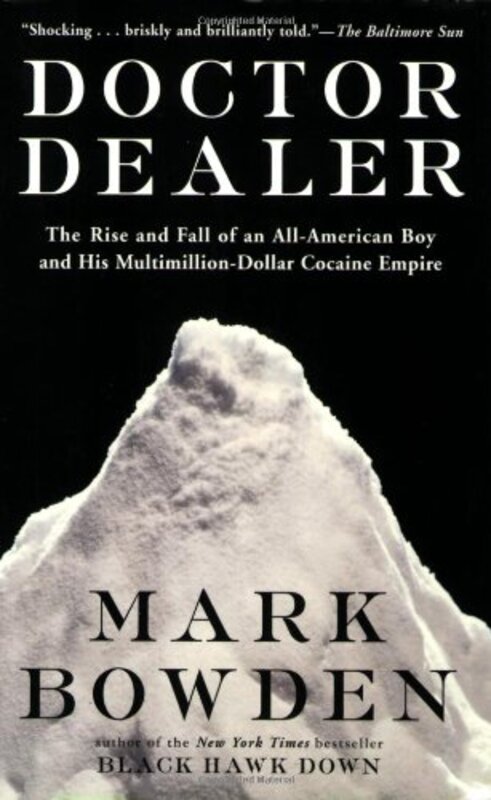 Book cover for "Doctor Dealer" by Mark Bowden