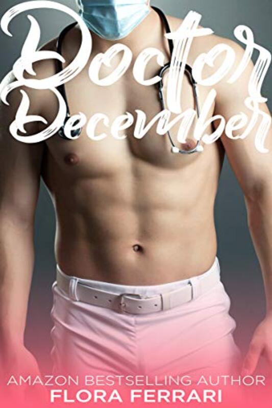 Book cover for "Doctor December" by Flora Ferrari