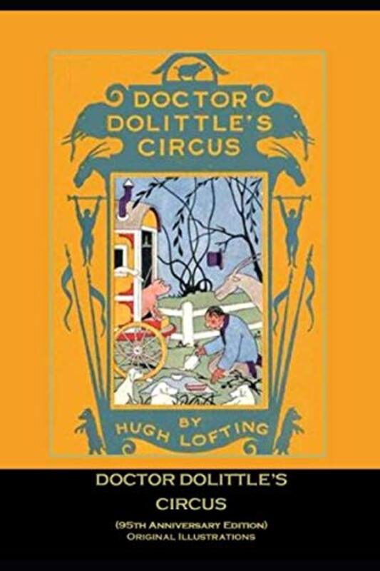Book cover for "Doctor Dolittle’s Circus" by Hugh Lofting