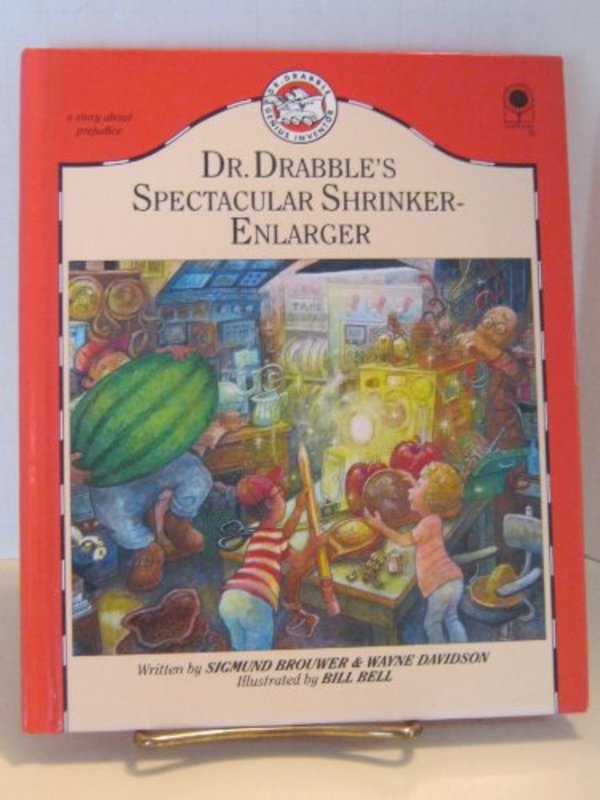 Book cover for "Doctor Drabbles Spectacular Shrinker Enlarger" by Sigmund Brouwer