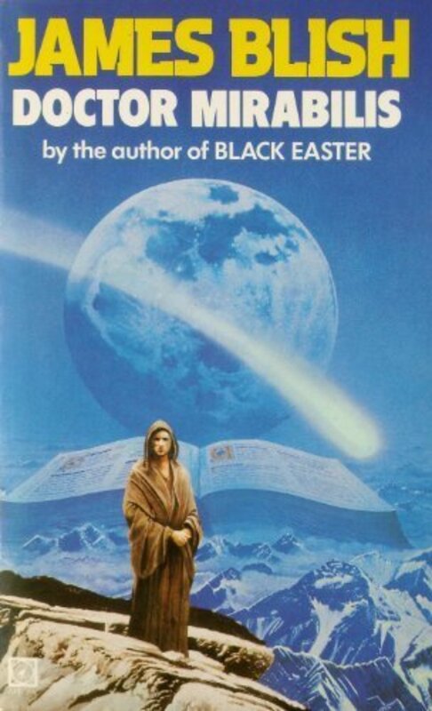 Book cover for "Doctor Mirabilis" by James Blish