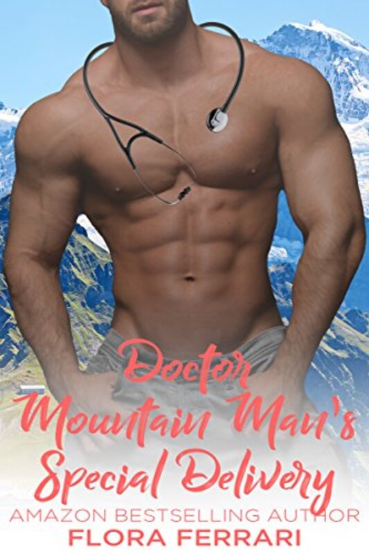Book cover for "Doctor Mountain Man's Special Delivery" by Flora Ferrari