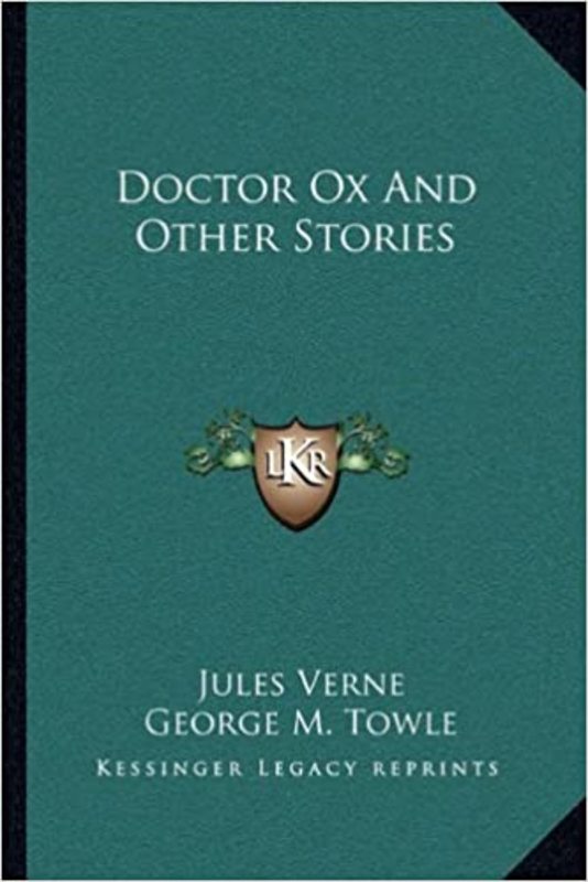 Book cover for "Doctor Ox And Other Stories" by Jules Verne