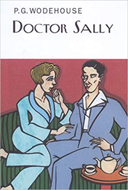 Book cover for "Doctor Sally" by PG Wodehouse