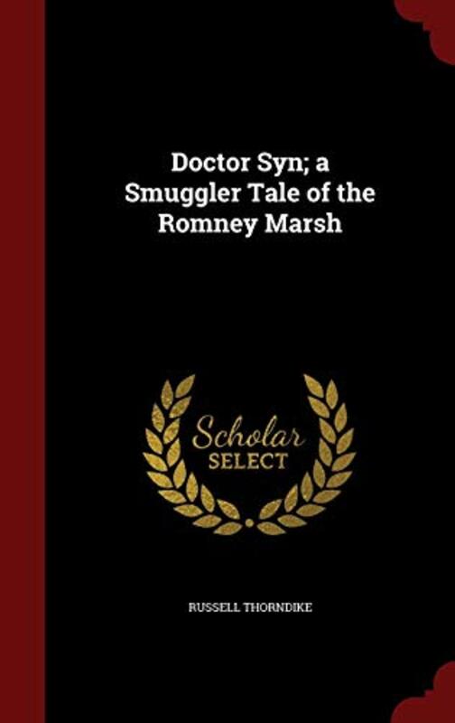 Book cover for "Doctor Syn" by Russell Thorndike