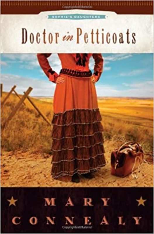 Book cover for "Doctor in Petticoats" by Mary Connealy