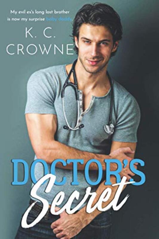 Book cover for "Doctor's Secret" by KC Crowne