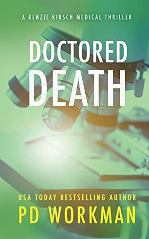 Book cover for "Doctored Death" by PD Workman